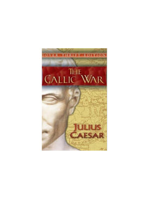Gallic War (Dover Thrift)