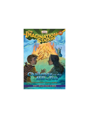 Challenge on the Hill of Fire (Imagination Station 10)