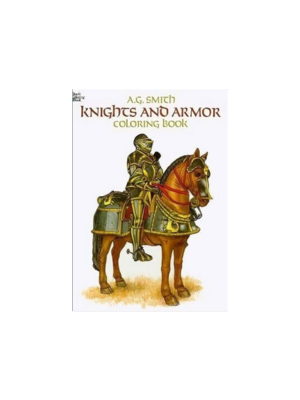 Knights and Armor (Coloring Book)