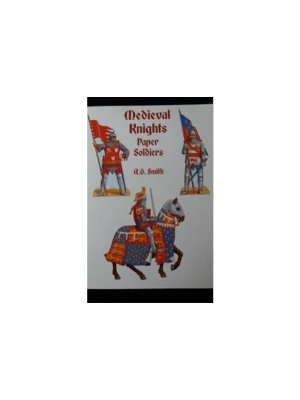 Paper Soldiers of the Middle Ages, Vol. 1 (The Crusades)