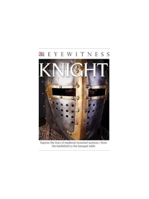 Knights (DK Eyewitness Books)