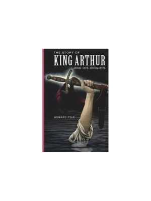 Story of King Arthur & His Knights, The (Hardcover)