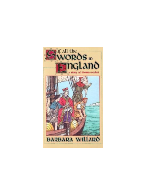 If All the Swords in England: A Story of Thomas Becket