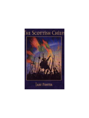 Scottish Chiefs, The