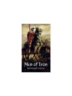 Men of Iron (Timeless Classics)