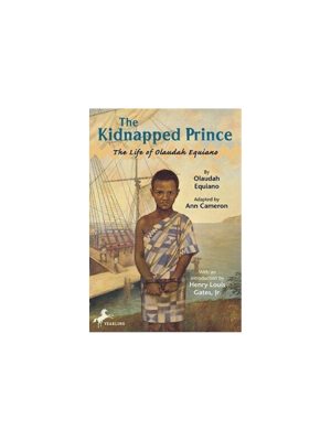 Kidnapped Prince: The Life of Olaudah Equiano