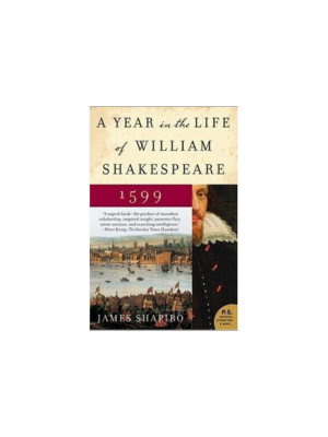 A Year in the Life of William Shakespeare