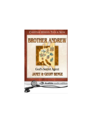 Brother Andrew: God's Secret Agent (Christian Heroes) - CD