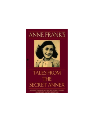 Anne Frank's Tales from the Secret Annex