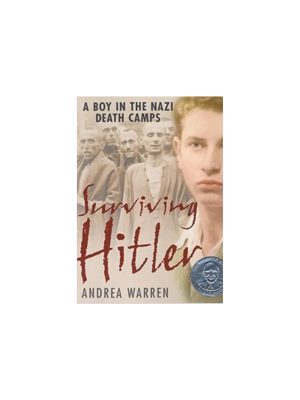 Surviving Hitler: A Boy in the Nazi Death Camps