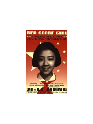 Red Scarf Girl: A Memoir of the Cultural Revolution