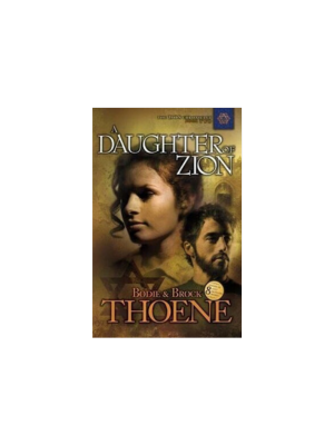 Zion Chronicles #2: Daughter of Zion, A