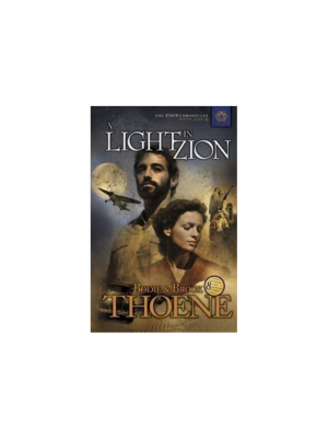 Zion Chronicles #4: Light in Zion, A