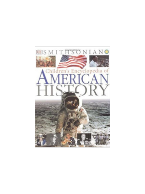 Children's Encyclopedia of American History (DK)