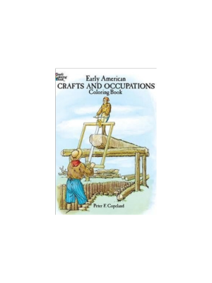 Early American Crafts/Occupations (Coloring Book)