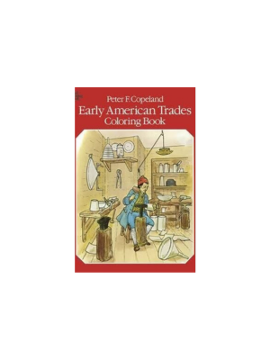 Early American Trades (Coloring Book)