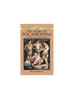 Story of Pocahontas, The (Children's Thrift Classics)