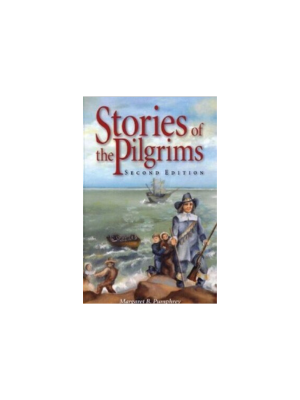 Stories of the Pilgrims (Second Edition)