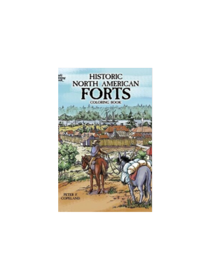 Historic North American Forts (Coloring Book)
