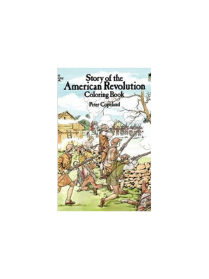 Coloring Book - Story of the American Revolution