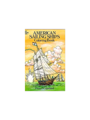 American Sailing Ships (Coloring Book)