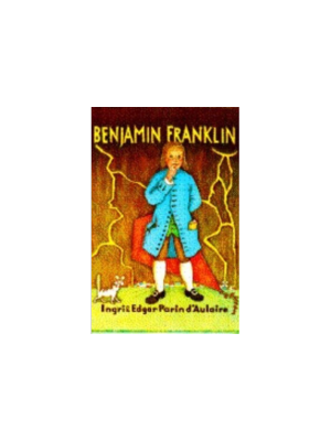 Benjamin Franklin (D'Aulaire)