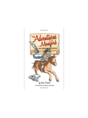 American Revolution, The (The Adventures of Munford)