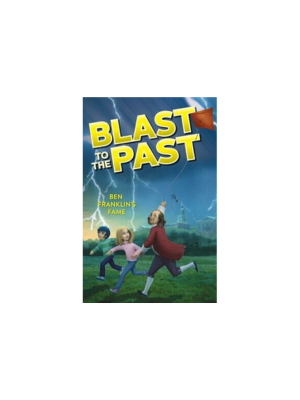 Ben Franklin's Fame (Blast to the Past #6)