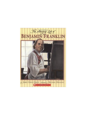 Amazing Life of Benjamin Franklin, The