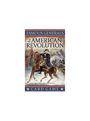 Famous Generals of the American Revolution - Card Game