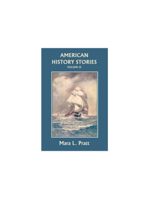 American History Stories Volume III