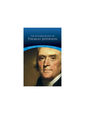 Autobiography of Thomas Jefferson, The