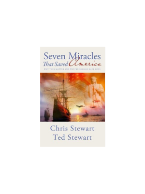 Seven Miracles That Saved America