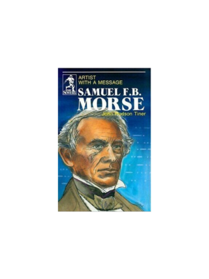 Sower: Samuel F.B. Morse: Artist with a Message