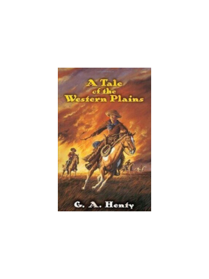Tale of the Western Plains, A