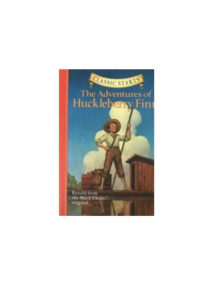 Adventures of Huckleberry Finn (Classic Starts)