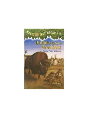 Buffalo Before Breakfast (Magic Tree House #18)
