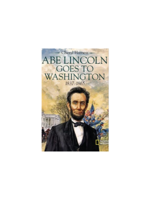 Abe Lincoln Goes to Washington