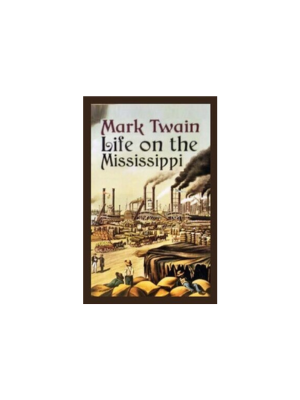 Life on the Mississippi (Dover Thrift)