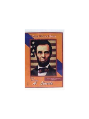 Your Story Hour - Young Abe Lincoln Activity Book