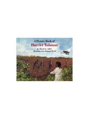Picture Book of Harriet Tubman, A