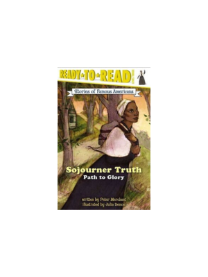 Sojourner Truth (Ready-To-Read - Level 3)