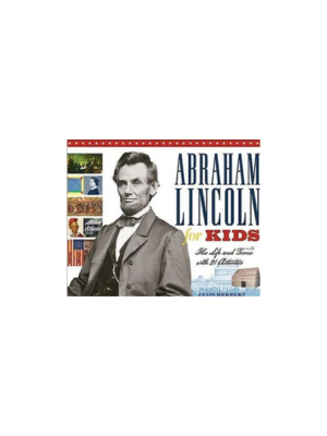 Abraham Lincoln for Kids