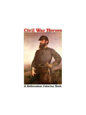 Civil War Heroes (Coloring Book)