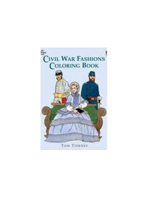 Civil War Fashions (Coloring Book)
