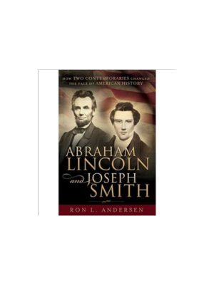 Abraham Lincoln and Joseph Smith