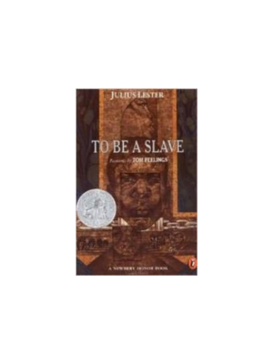 To Be a Slave