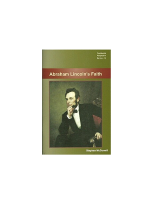 Abraham Lincoln's Faith
