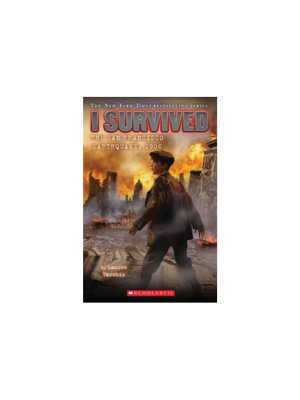 I Survived the San Francisco Earthquake, 1906 (I Survived #5)