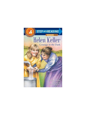 Helen Keller: Courage in the Dark (Reader Level 4)